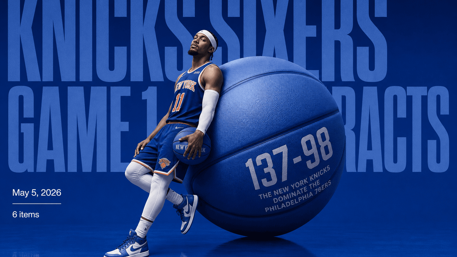 Cover image for Knicks/Sixers Game 1 Reactions